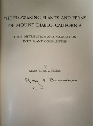 The Flowering Plants and Ferns of Mount Diablo, California: Their Distribution and Association into Plant Communities
