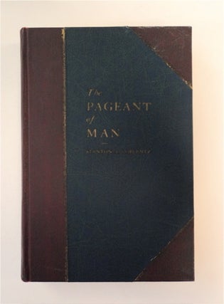90431] The Pageant of Man. Stanton A. COBLENTZ