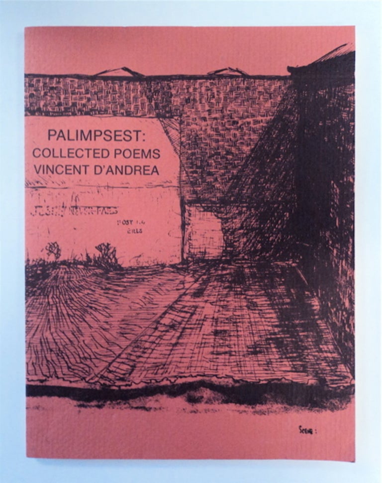[90449] Palimpsest: Poems 1853-1981. Vincent D'ANDREA.