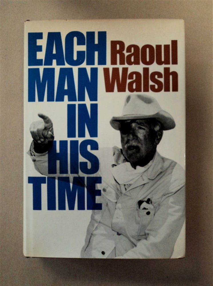 [90500] Each Man in His Time. Raoul WALSH.