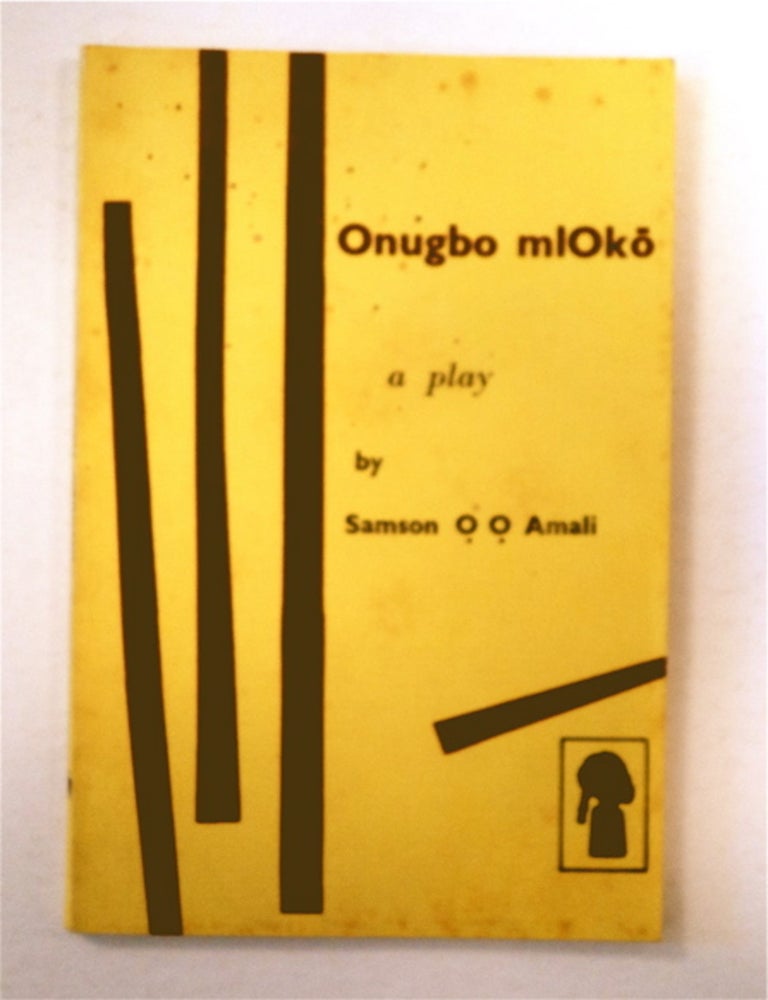 Onugbo Mloko | Samson O. O. AMALI | 1st edition