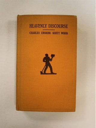 90652] Heavenly Discourse. Charles Erskine Scott WOOD