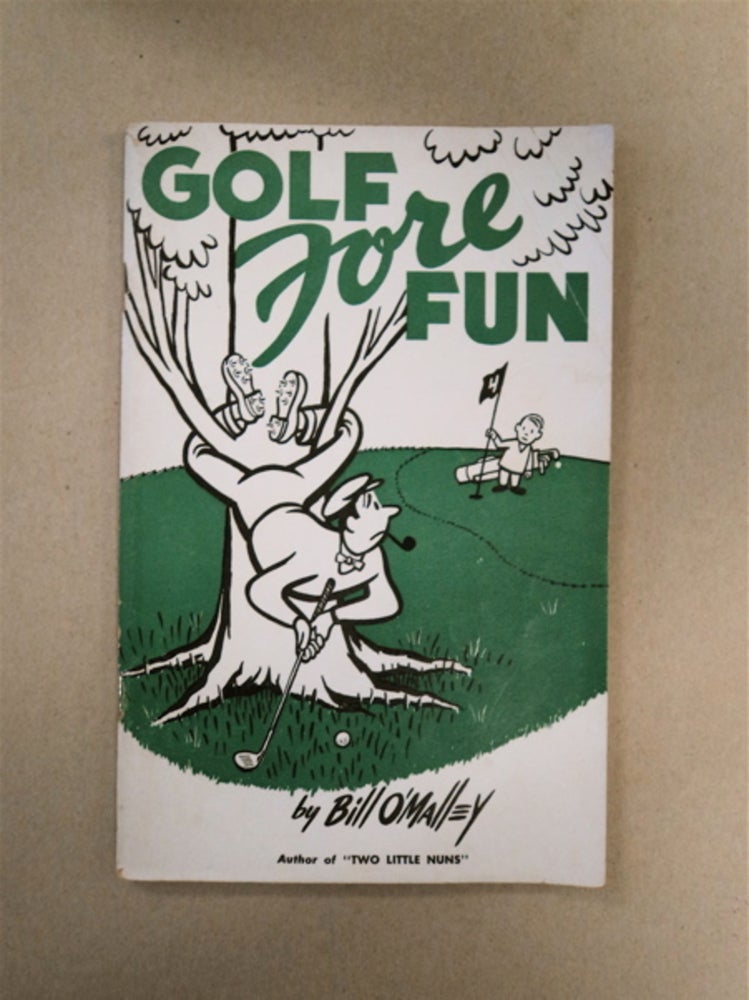 [90660] Golf Fore Fun. Bill O'MALLEY.