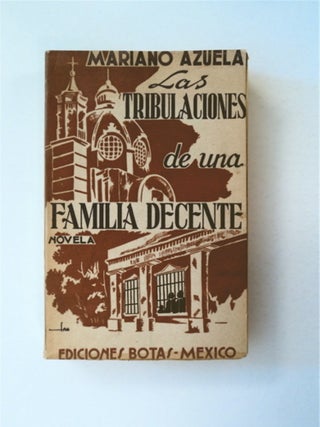 90674] Las Tribulaciones de una Familia Decente. Mariano AZUELA