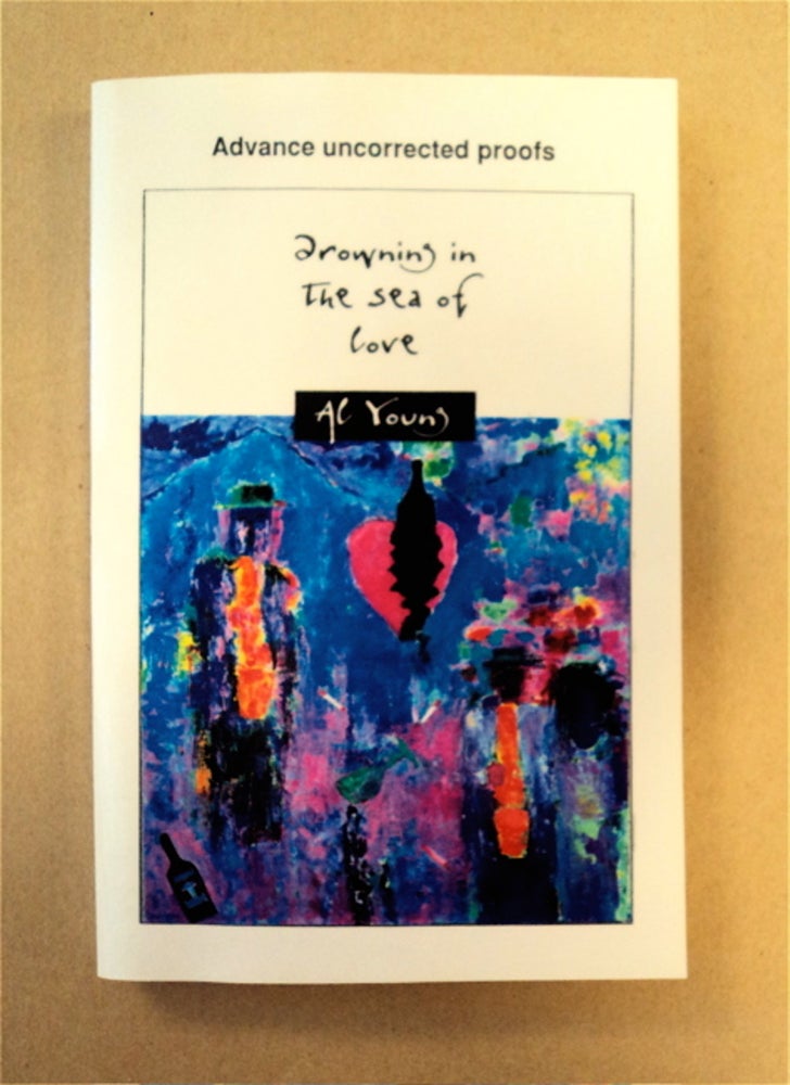[90726] Drowning in the Sea of Love: Musical Memoirs. Al YOUNG.