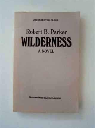 90788] Wilderness: A Novel. Robert B. PARKER