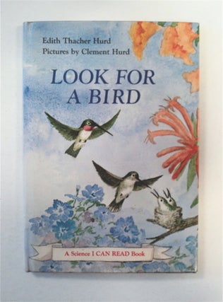 90792] Look For a Bird. Edith Thacher HURD