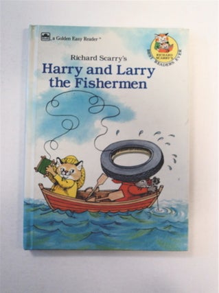 90793] Richard Scarry's Harry and Larry the Fishermen. Richard SCARRY