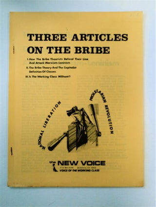 90881] Three Articles on the Bribe: I How the Bribe Theorists Defend Their Line and Attack...