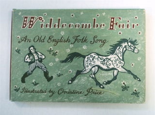 90889] Widdecombe Fair: An Old English Folk Song. Christine PRICE, illustrated by