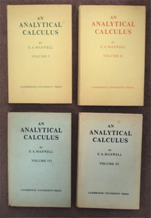 90916] An Analytical Calculus for School and University. E. A. MAXWELL