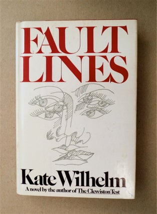 90936] Fault Lines. Kate WILHELM