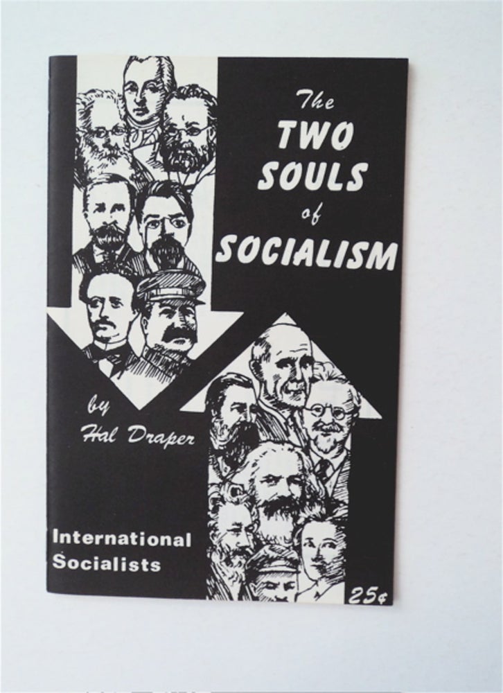 [90969] The Two Souls of Socialism. Hal DRAPER.