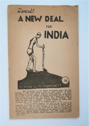 91040] Wanted! A New Deal for India. and BURCHETT, eorge, arold, inston
