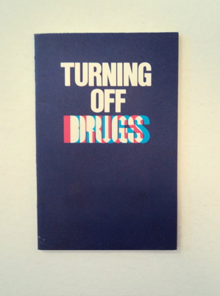 [91114] Turning off Drugs. Richard J. CATTANI.