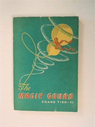 91264] The Magic Gourd. CHANG TIEN-YI