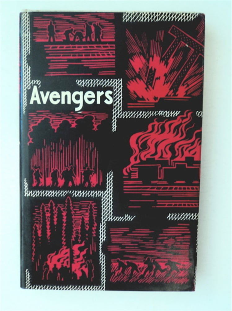 [91286] AVENGERS: (REMINISCENCES OF SOVIET MEMBERS OF THE RESISTANCE MOVEMENT)