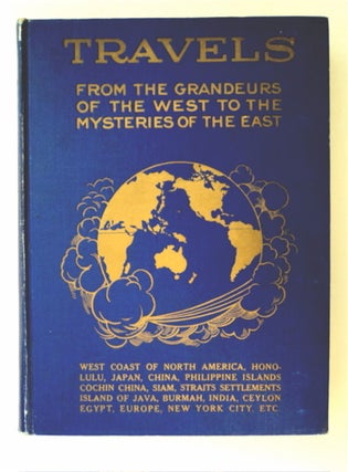 91301] Travels from the Grandeurs of the West to Mysteries of the East; or, From Occident to...
