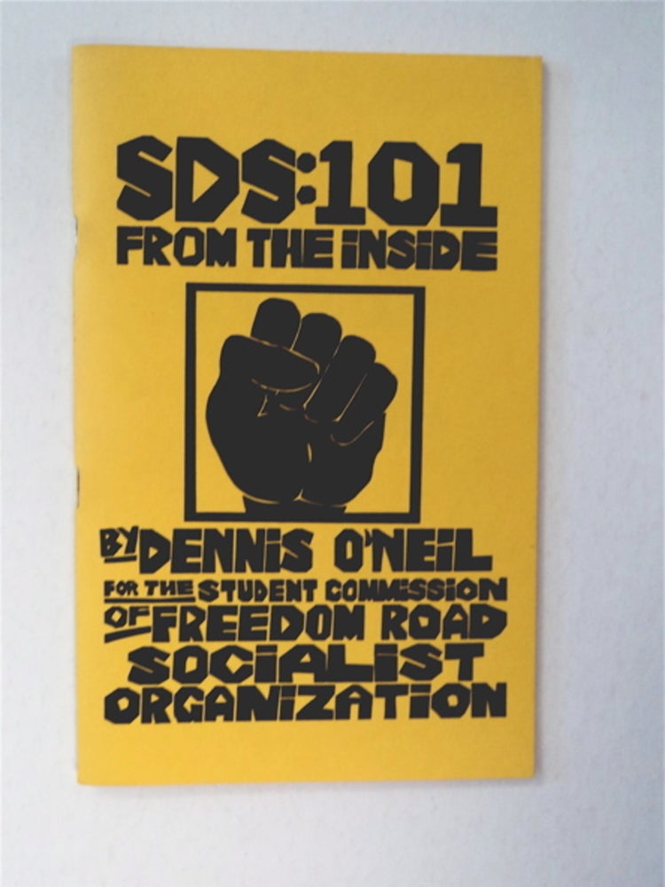 [91307] SDS 101: From the Inside. Dennis O'NEIL.