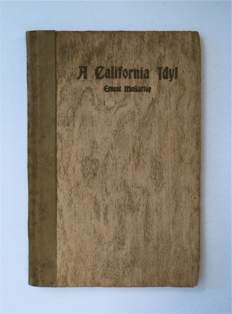 [91324] A California Idyl. Ernest McGAFFEY.