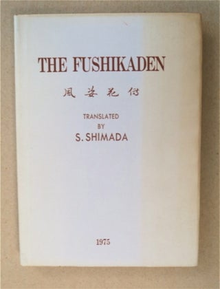 91377] The Fushikaden. Motokiyo ZEAMI