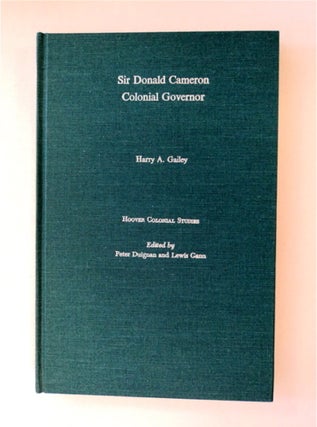 91381] Sir Donald Cameron, Colonial Governor. Harry A. GAILEY