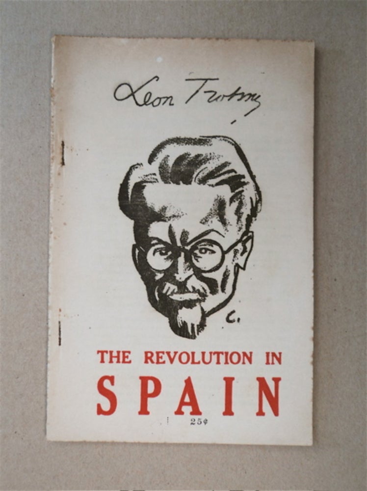 [91399] The Revolution in Spain. Leon TROTSKY.
