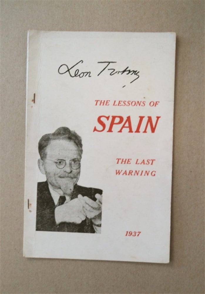 [91400] The Lessons of Spain: The Last Warning. Leon TROTSKY.