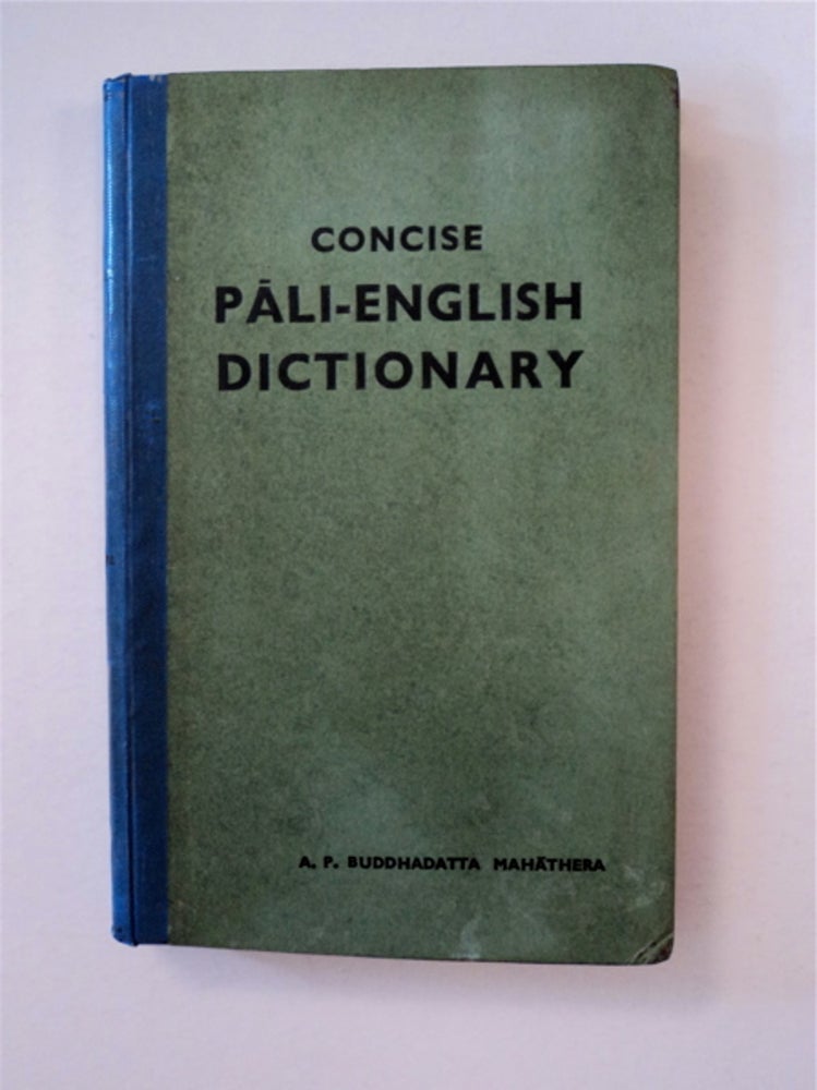 [91416] Concise Pali-English Dictionary. A. P. BUDDHADATTA MAHATHERA.