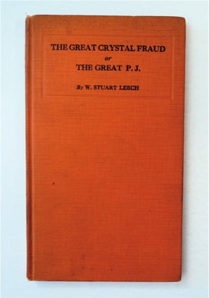 91486] The Great Crystal Fraud; or, The Great P. J.: A Serio-comic Story Based on Actual...