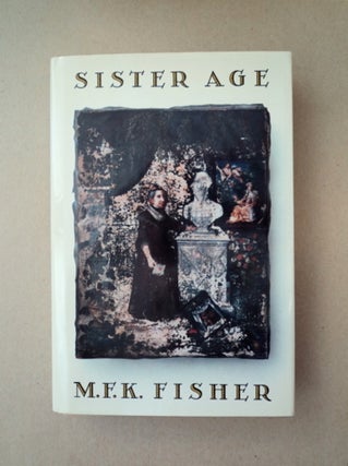 91577] Sister Age. M. F. K. FISHER