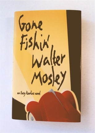 91659] Gone Fishin'. Walter MOSLEY