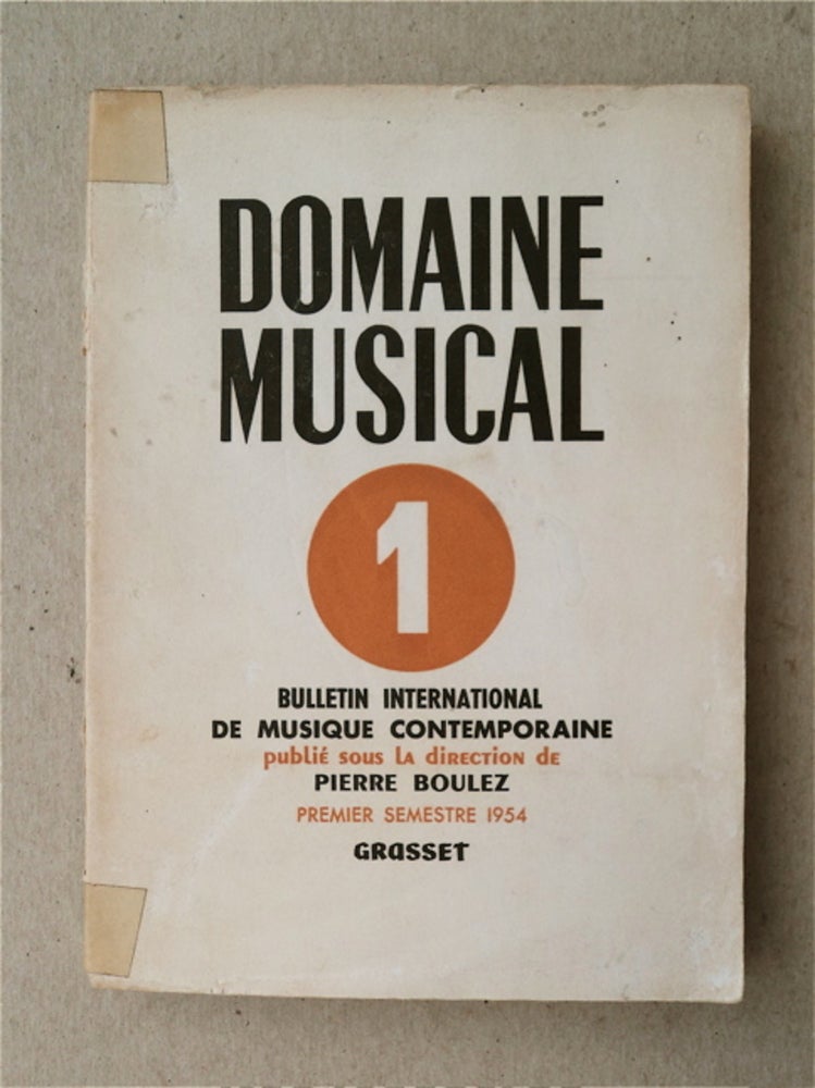 [91684] Domaine Musical: Bulletin International de Musique Contemporaine. Pierre BOULEZ, publié sou la direction de.