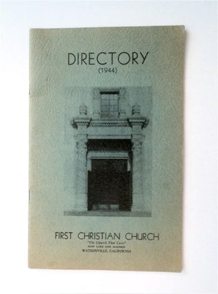 91725] DIRECTORY (1944), FIRST CHRISTIAN CHURCH, WATSONVILLE, CALIFORNIA