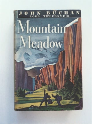 91790] Mountain Meadow. John BUCHAN, Lord Tweedsmuir