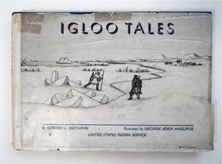 91893] Igloo Tales. Edward L. KEITHAHN