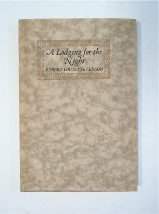 92024] A Lodging for the Night: A Story of Francis Villon. Robert Louis STEVENSON