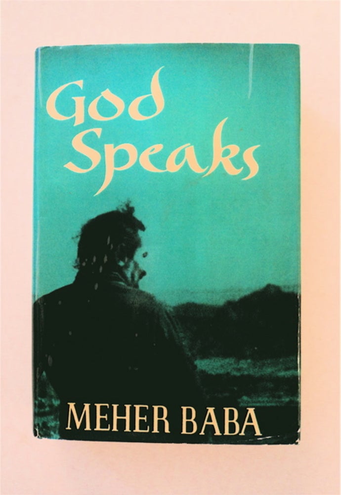 [92132] God Speaks: The Theme of Creation and Its Purpose. Meher BABA.