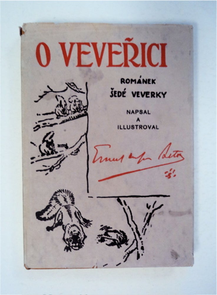 [92151] O Veverici. Ernest Thompson SETON.