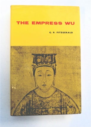 92192] The Empress Wu. C. P. FITZGERALD