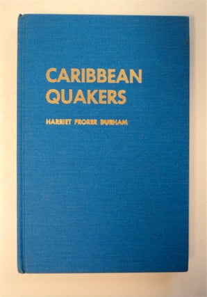92440] Caribbean Quakers. Harriet Frorer DURHAM