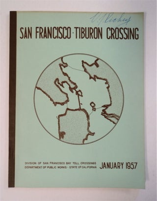 92571] A Preliminary Report to the Department of Public Works on a San Francisco - Tiburon...