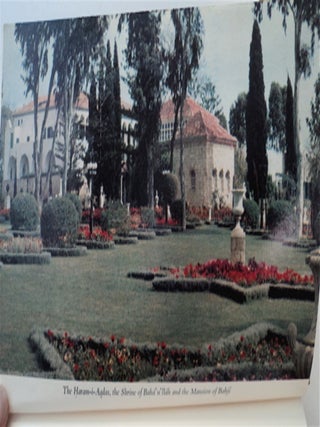 BAHÁ'Í HOLY PLACES AT THE WORLD CENTRE