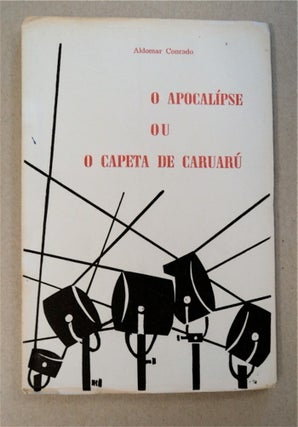 92601] O Apocalípse ou O Capeta de Caruaru. Aldomar CONRADO