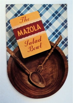 92693] THE MAZOLA SALAD BOWL