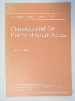 92696] Camoens and the Poetry of South Africa. Dr Stephen GRAY, Randse Afrikaanse Universiteit,...