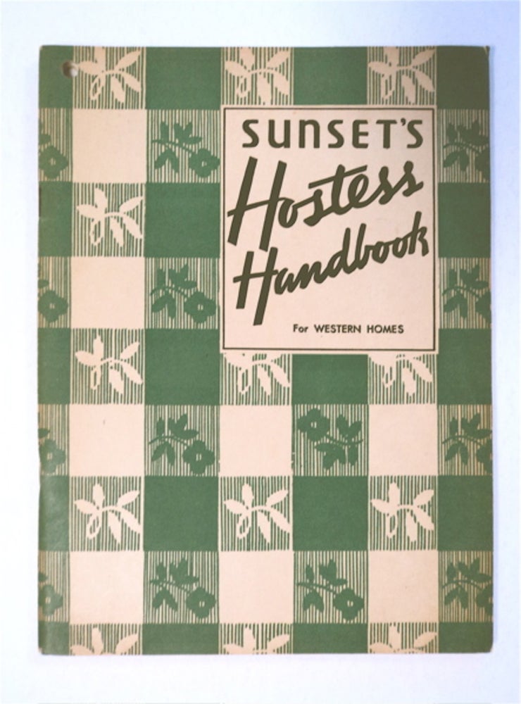 [92709] Sunset's Hostess Handbook for Western Homes. Doris Hudson MOSS.