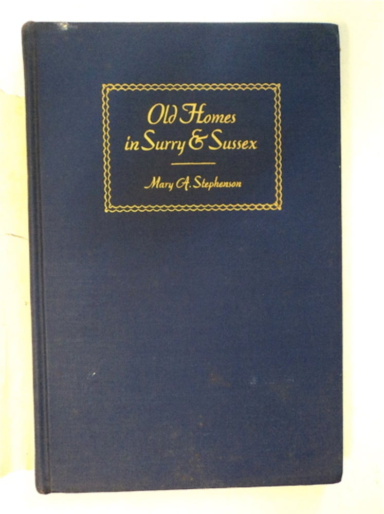 [92741] Old Homes in Surry & Sussex. Mary A. STEPHENSON.