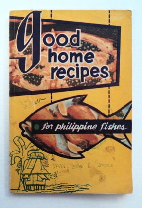 92894] Good Home Recipes for Philippine Fishes for Filipino and Foreign Dishes. Consejo SALARDA