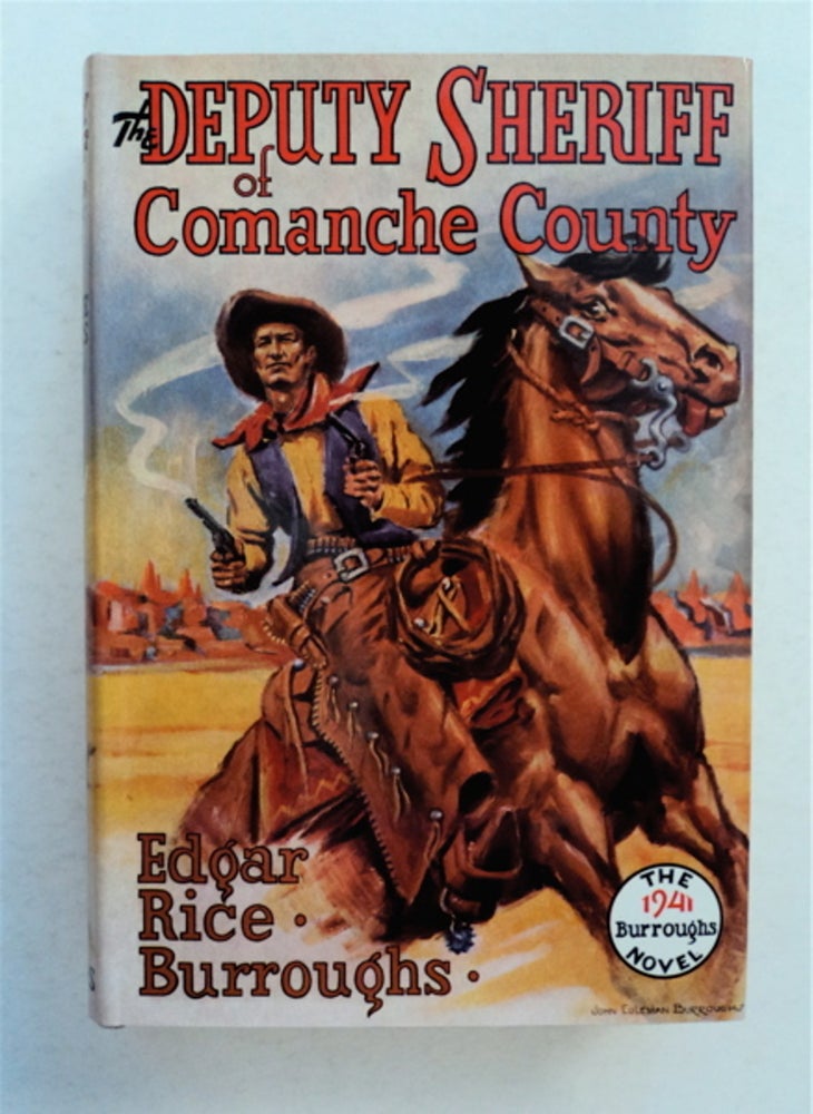 [92934] The Deputy Sheriff of Comanche County. Edgar Rice BURROUGHS.